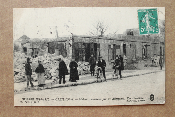 Postcard PC Creil 1915 destroyed houses Rue Gambetta Cafe Billard bicycle France 60 Oise